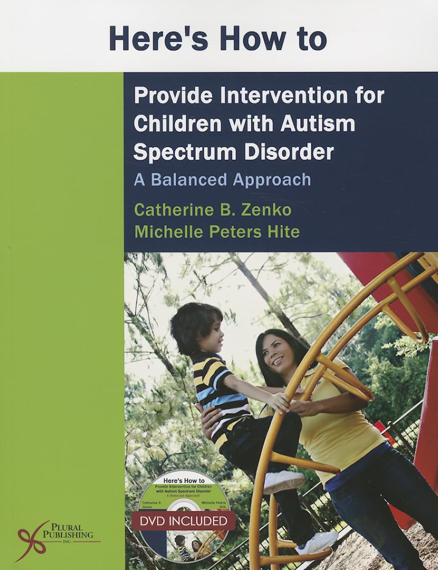 Here's How to Provide Intervention for Children with Autism Spectrum Disorder: A Balanced Approach