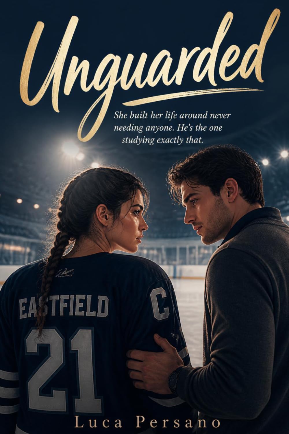 Unguarded: A Slow Burn Fake Dating College Hockey Romance
