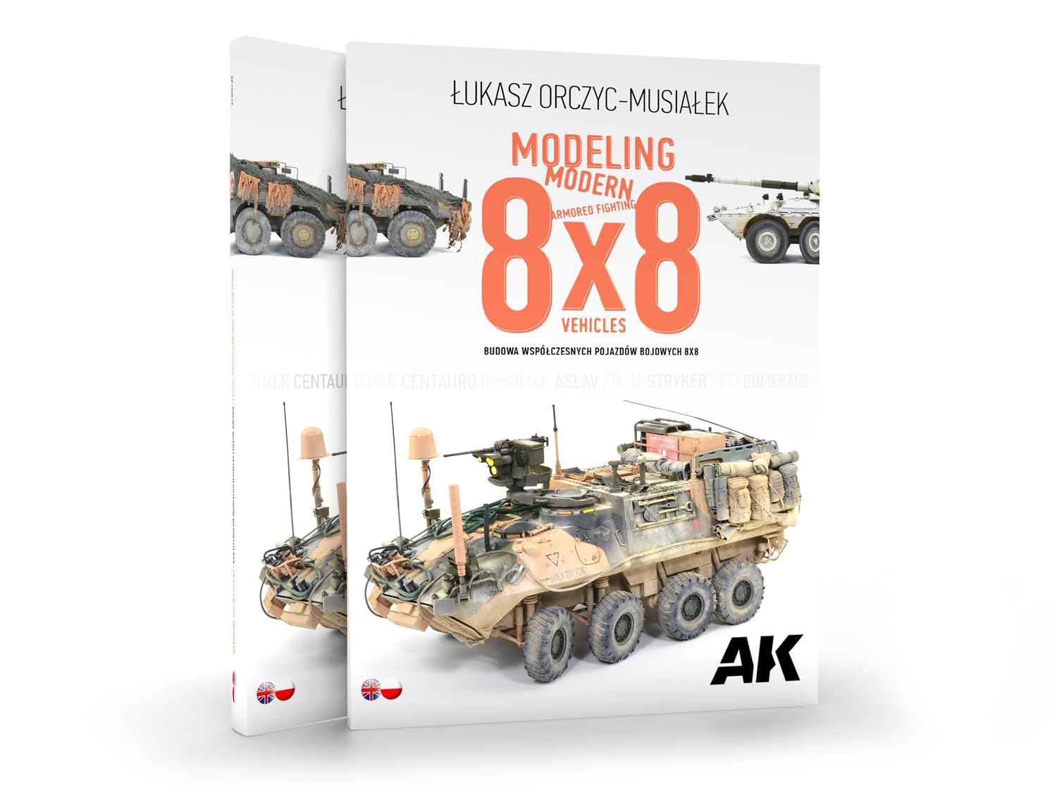 AK Book AK130017 Modeling Modern Armored Fighting 8x8 Vehicles (EN-PL) (176 Pages)