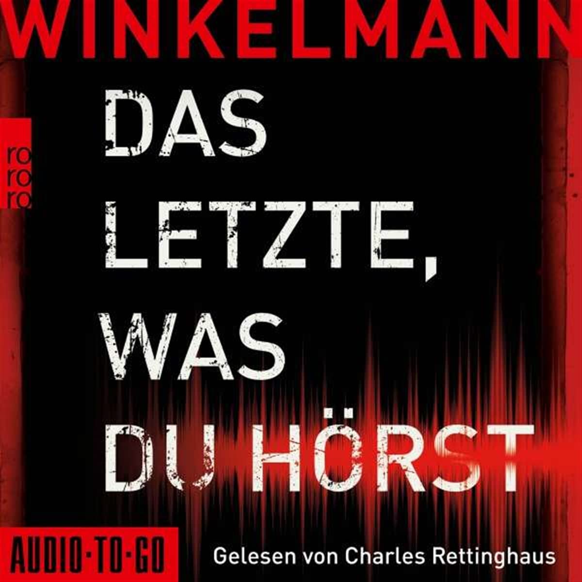 Das Letzte, Was du Hörst