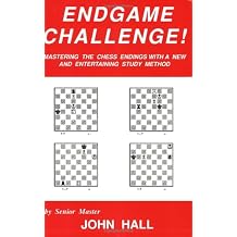 Endgame Challenge Mastering the Chess Endings with a New and Entertaining Study Method
