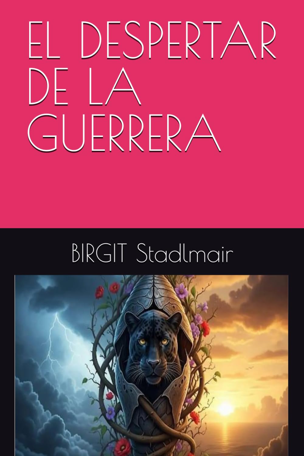 EL DESPERTAR DE LA GUERRERA