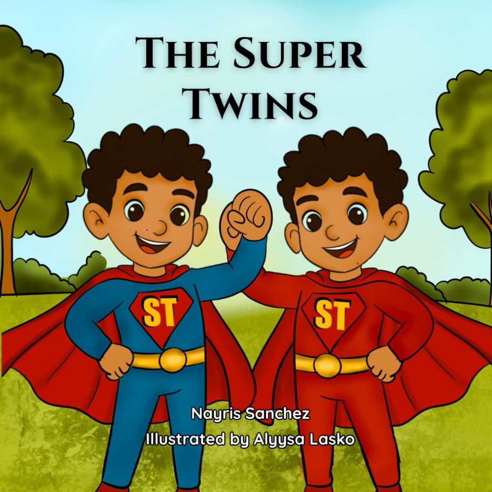The Super Twins: A Story about helping and Teamwork