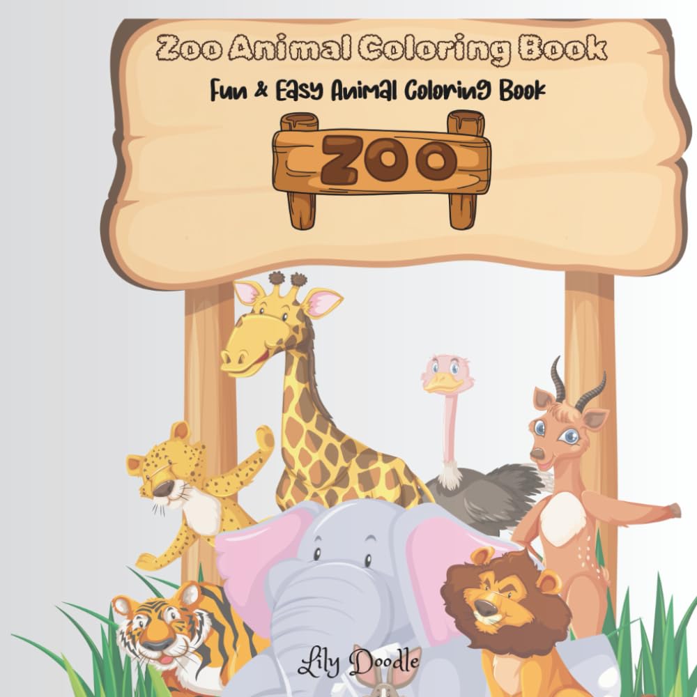 Zoo Animal Friends: Fun and Easy Animal coloring Book