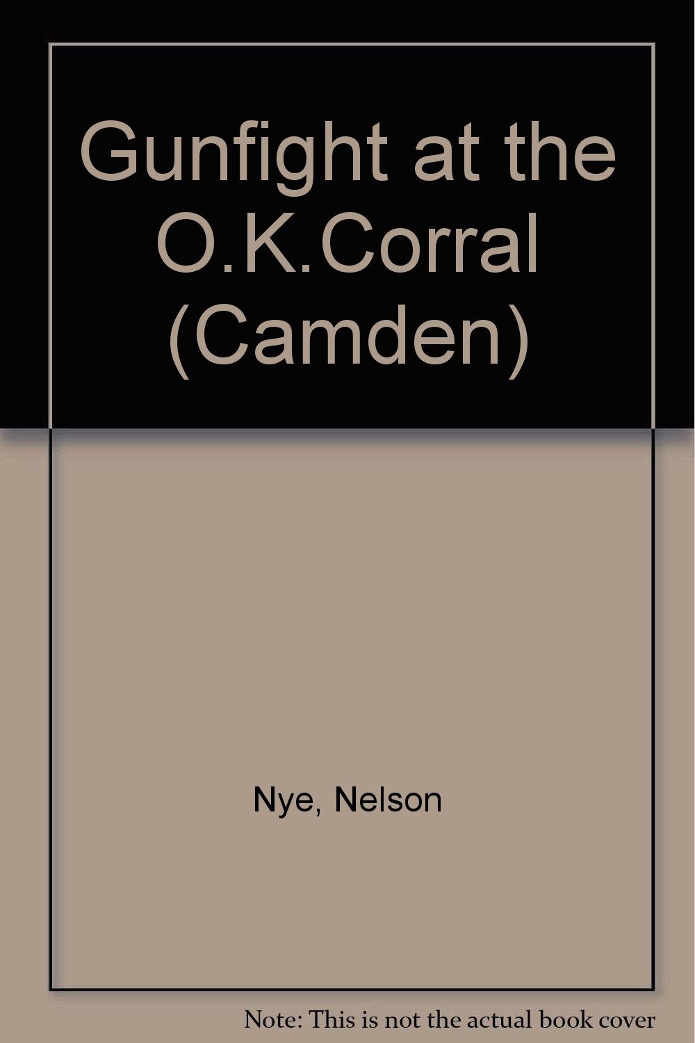 Buy Gunfight at the O.K.Corral (Camden S.) — BookShops.in