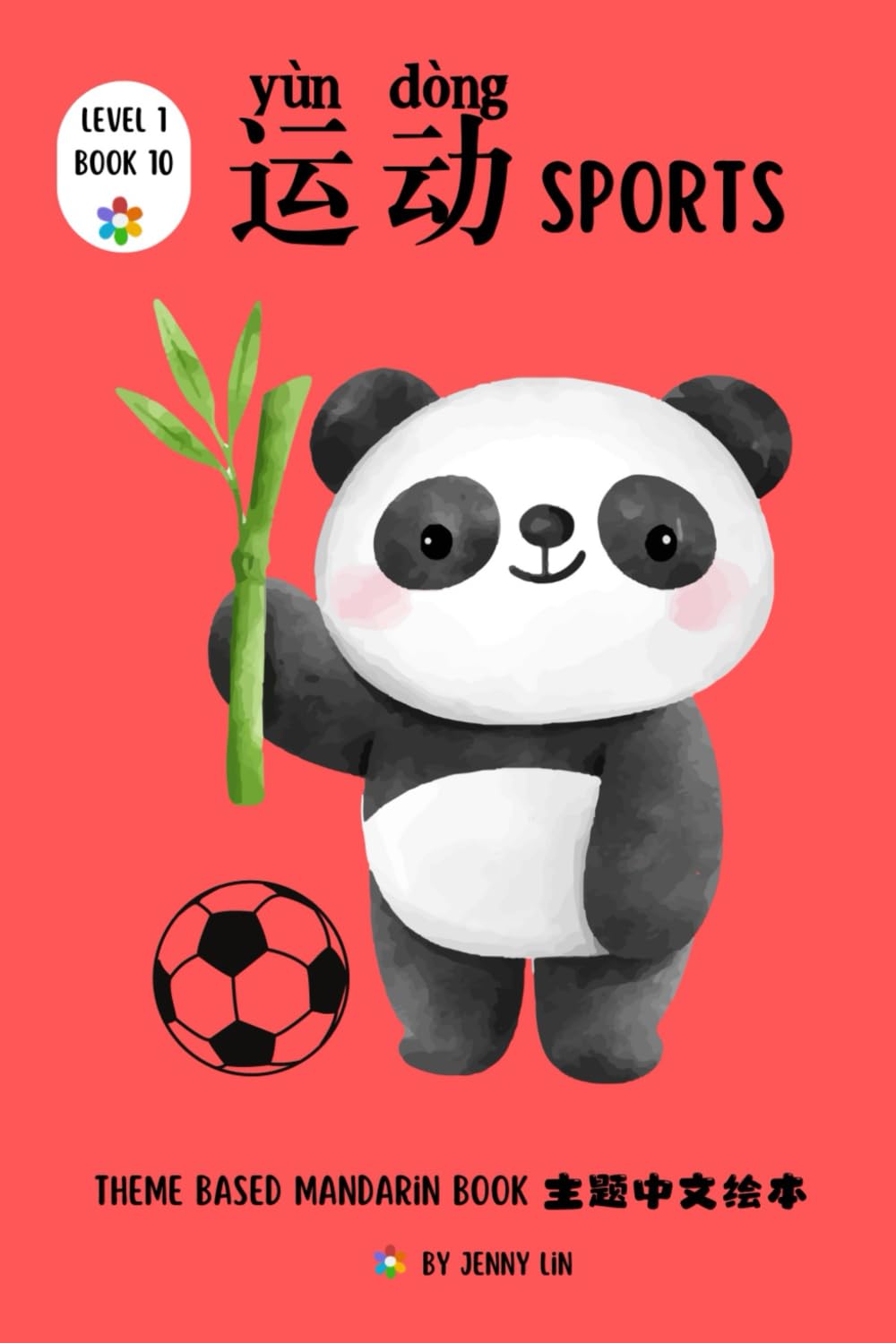 运动 Sports: Theme Based Mandarin Book 10