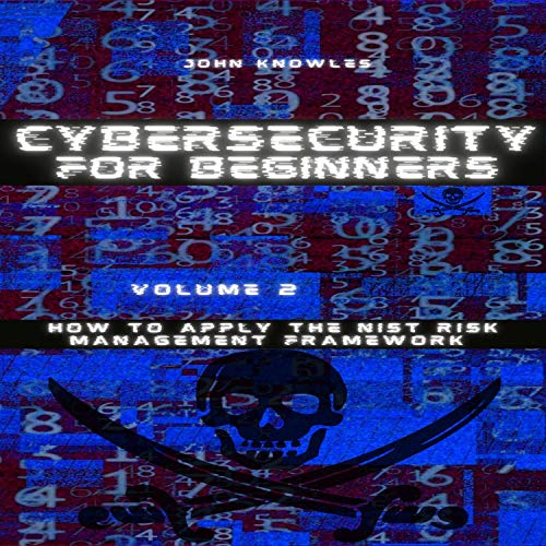 Cybersecurity for Beginners by John Knowles episode artwork