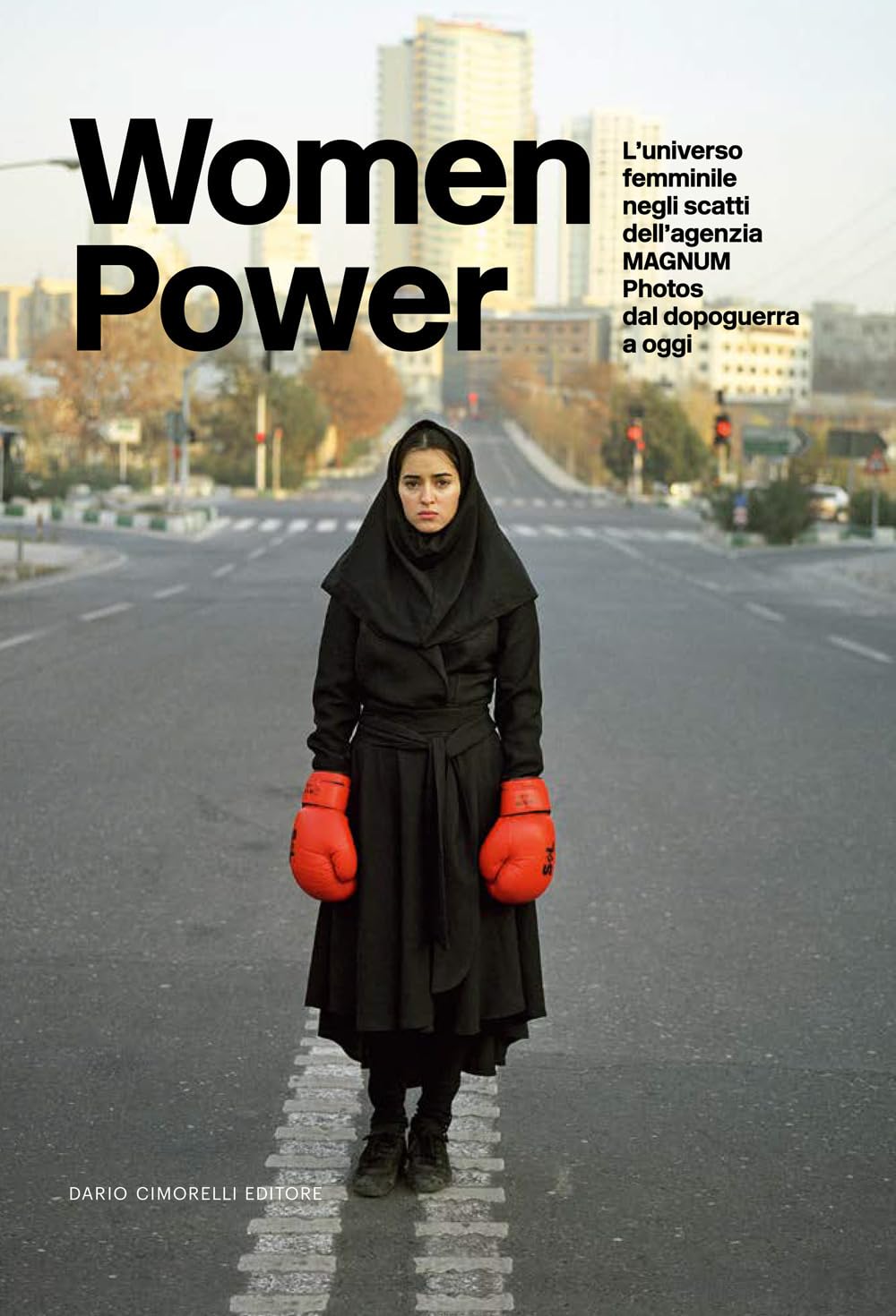 Women Power. L’Universo Femminile Negli Scatti Dell’Agenzia Magnum Photos Dal Dopoguerra A Oggi - 4