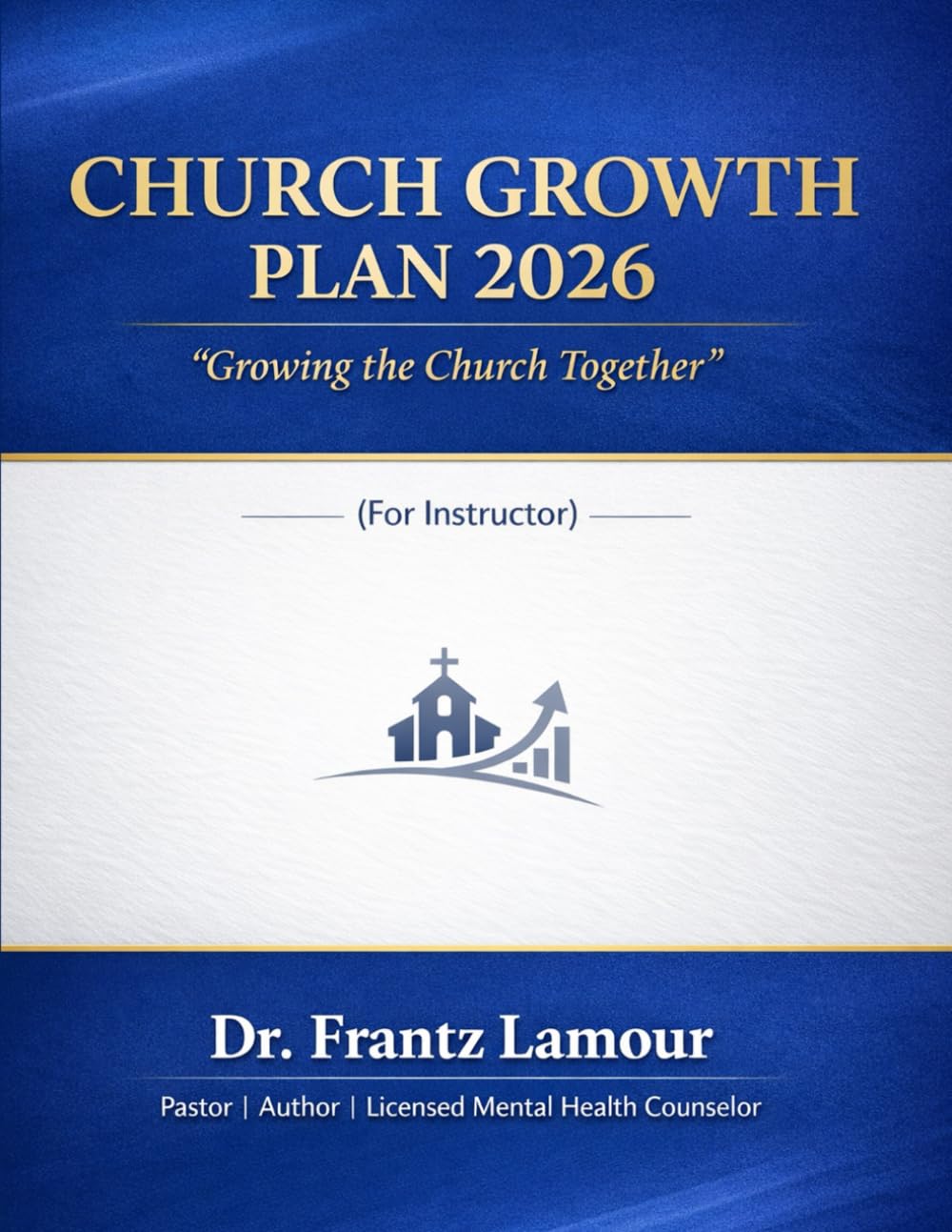 Church Growth Plan 2026: Growing the Church Together