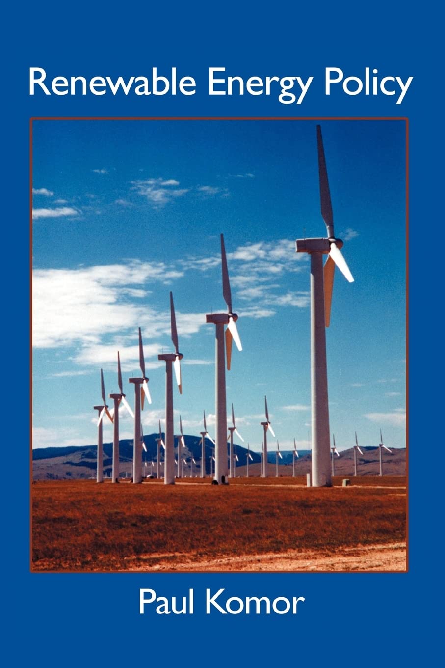 Renewable Energy Policy (Diebold Institute Monograph)