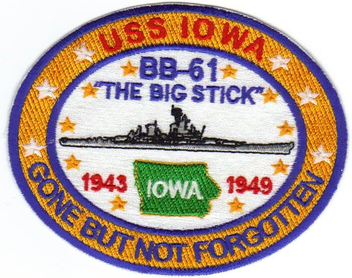 USS IOWA PATCH, BB-61, 1943-1949, GONE BUT NOT FORGOTTEN Y