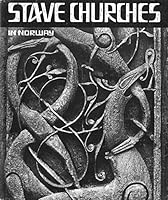 Stave Churches in Norway 0854402055 Book Cover