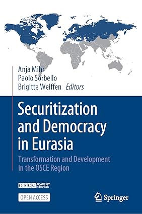 Securitization and Democracy in Eurasia: Transformation and Development in the OSCE Region-Wow! eBook