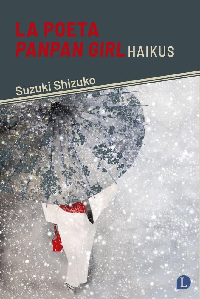 La poeta Panpan girl: Haikus (POESIA)