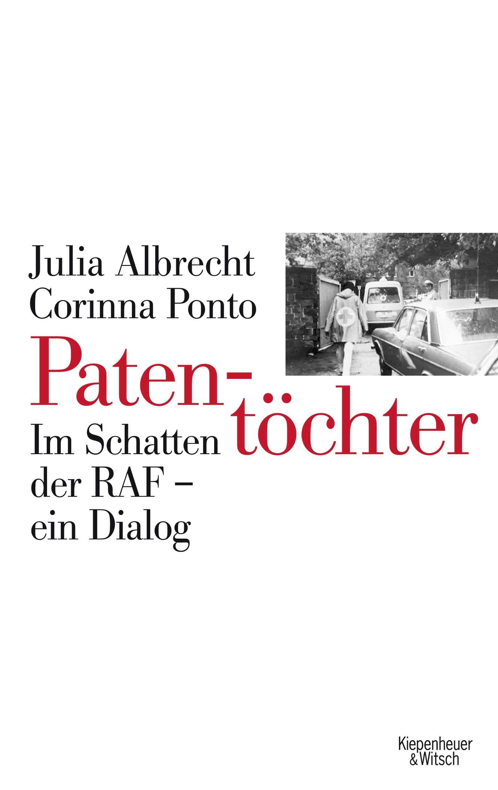 Patentöchter: Im Schatten der RAF - ein Dialog