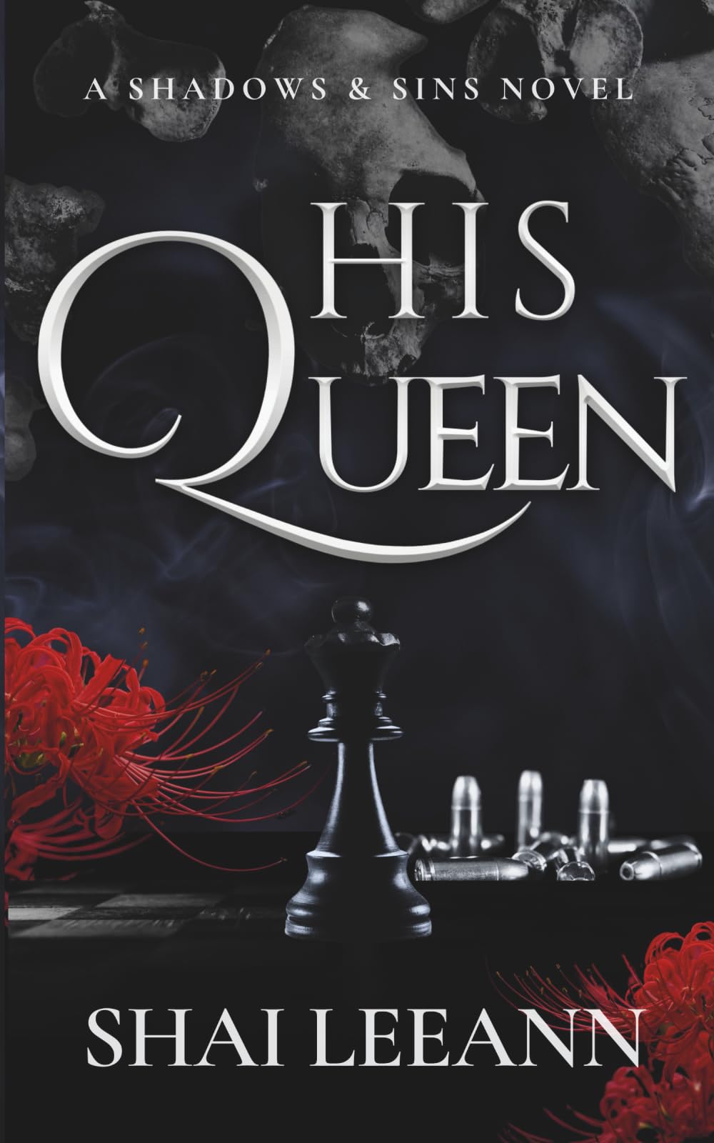 His Queen: 2 (Shadows & Sins)