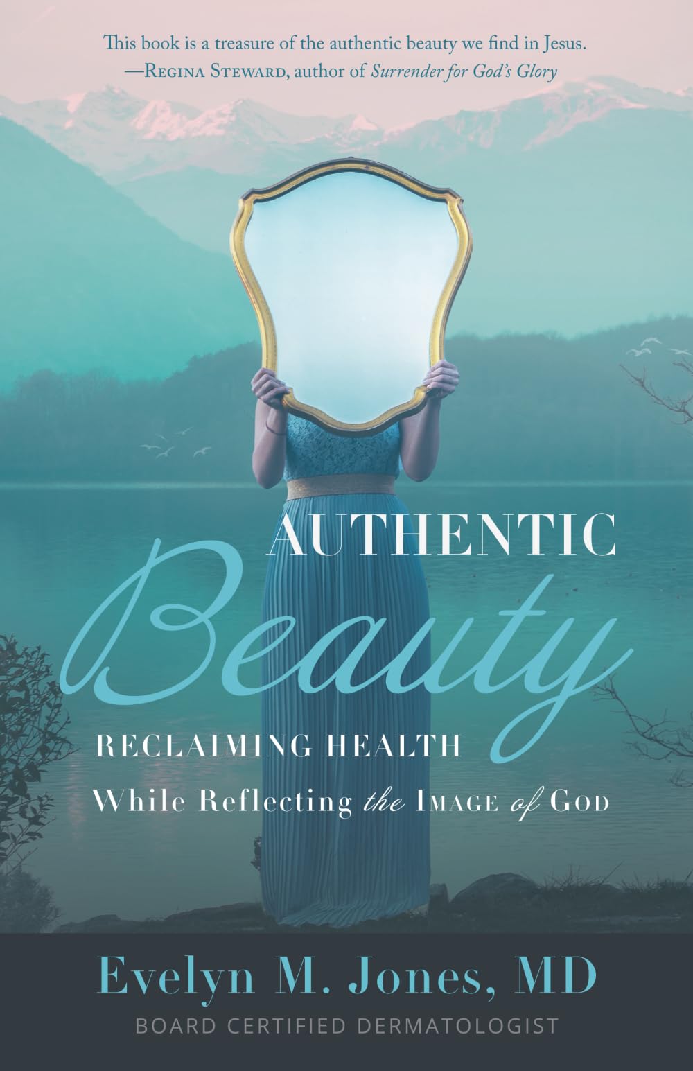 Authentic Beauty: Reclaiming Health While Reflecting the Image of God
