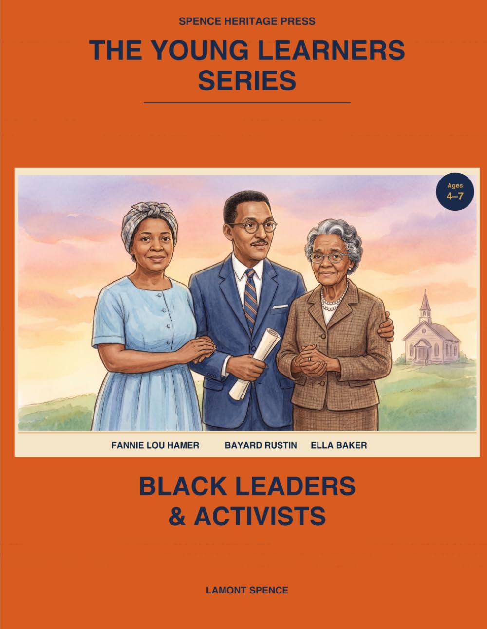 The Young Learners Series - Volume 3: Portraits of Courage in Black History - Black Leaders and Activists