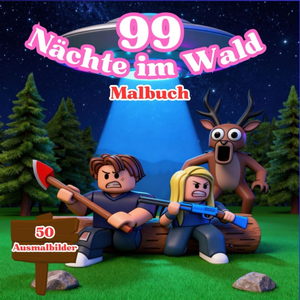 MALBUCH 99 NÄCHTE IM WALD: 50 Bilder deiner Lieblingsfiguren aus dem Internet. Lass deine Kinder beim Ausmalen entspannen. Mit 3 Schwierigkeitsstufen. Wirst du es schaffen, sie alle auszumalen?