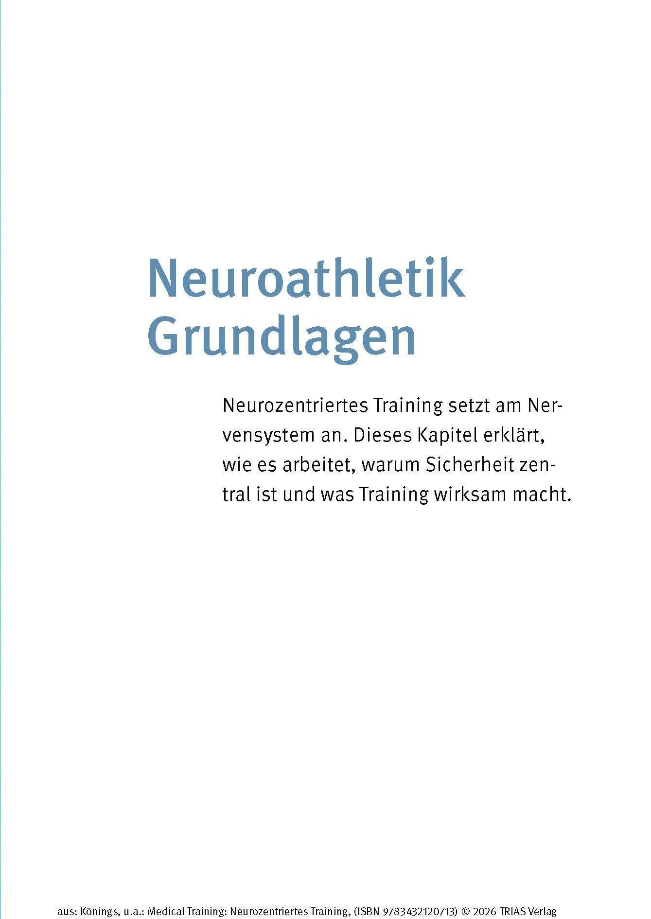 Medical Training: Neurozentriertes Training: Das innovative Gehirntraining für ein gesundes Nervensystem und mehr Leistung