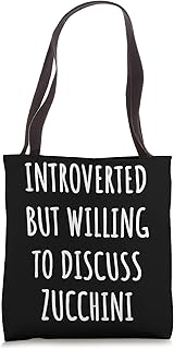 Funny Introverted Zucchini Tote Bag
