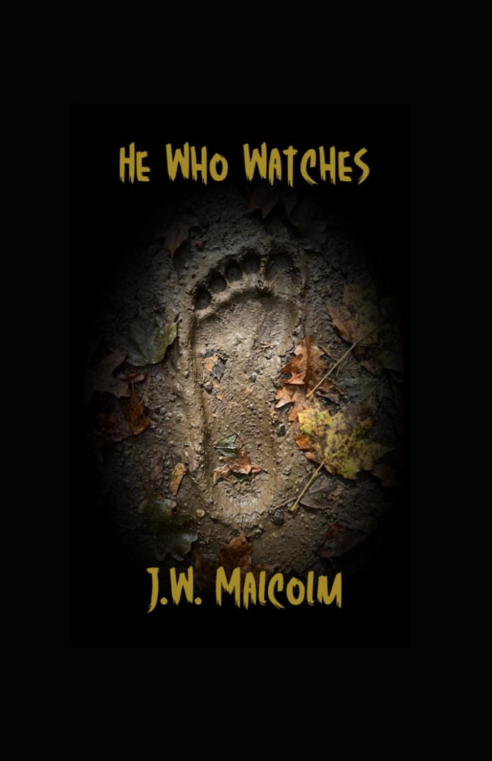 He Who Watches