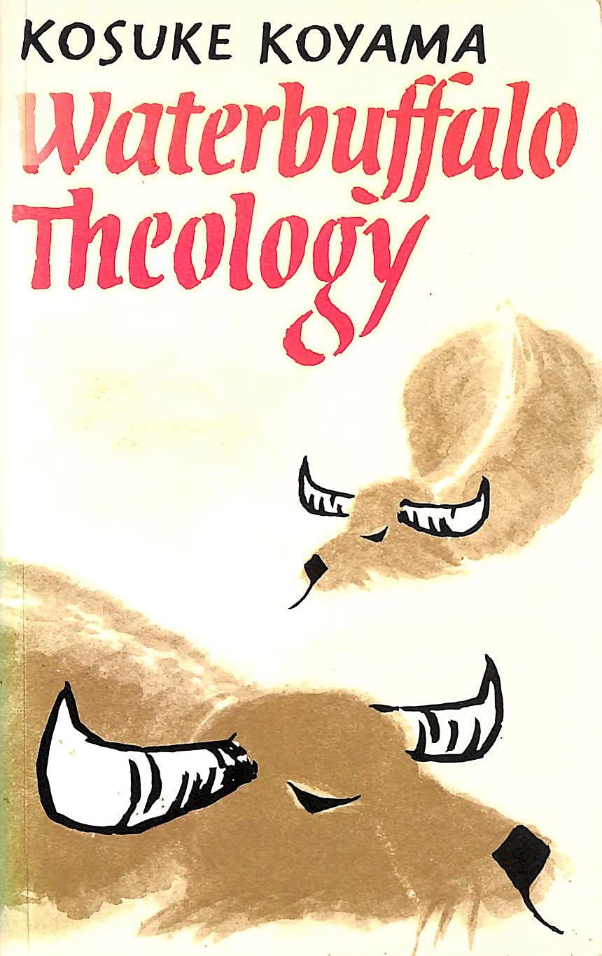 Waterbuffalo theology KOYAMA, Kosuke 9780334017509 Books