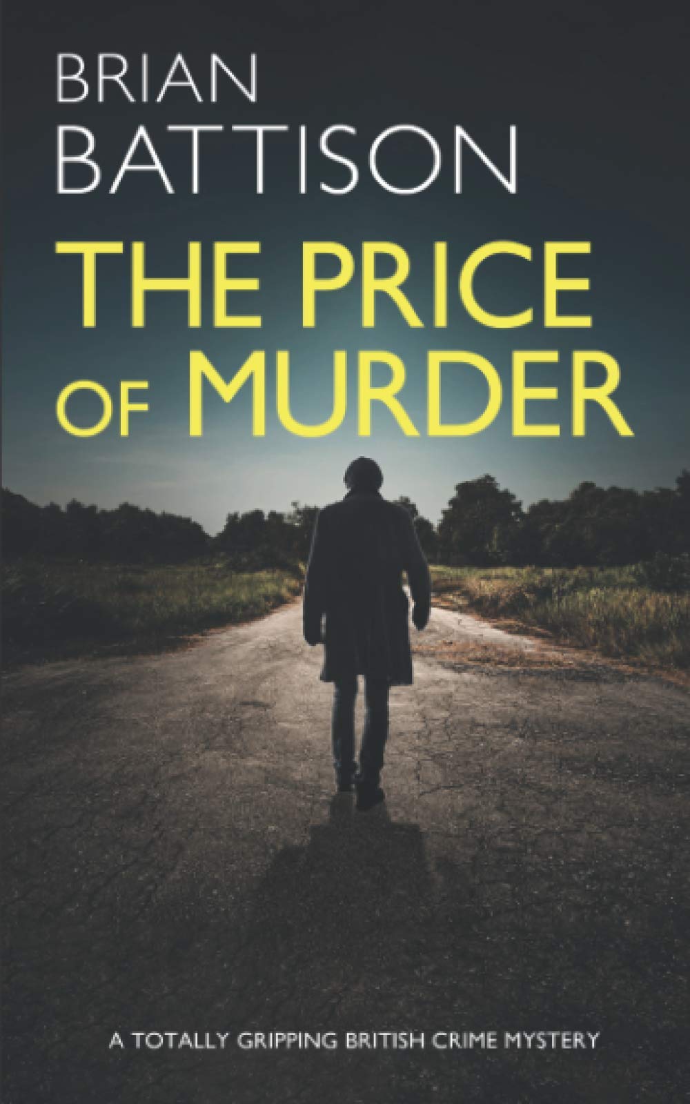 THE PRICE OF MURDER a totally gripping British crime mystery (Detective Jim Ashworth)