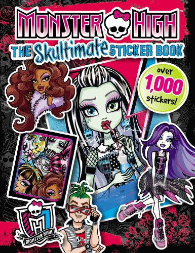 Preisvergleich Produktbild Monster High: The Skultimate Sticker Book