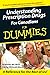 Understanding Prescription Drugs For Canadians For Dummies