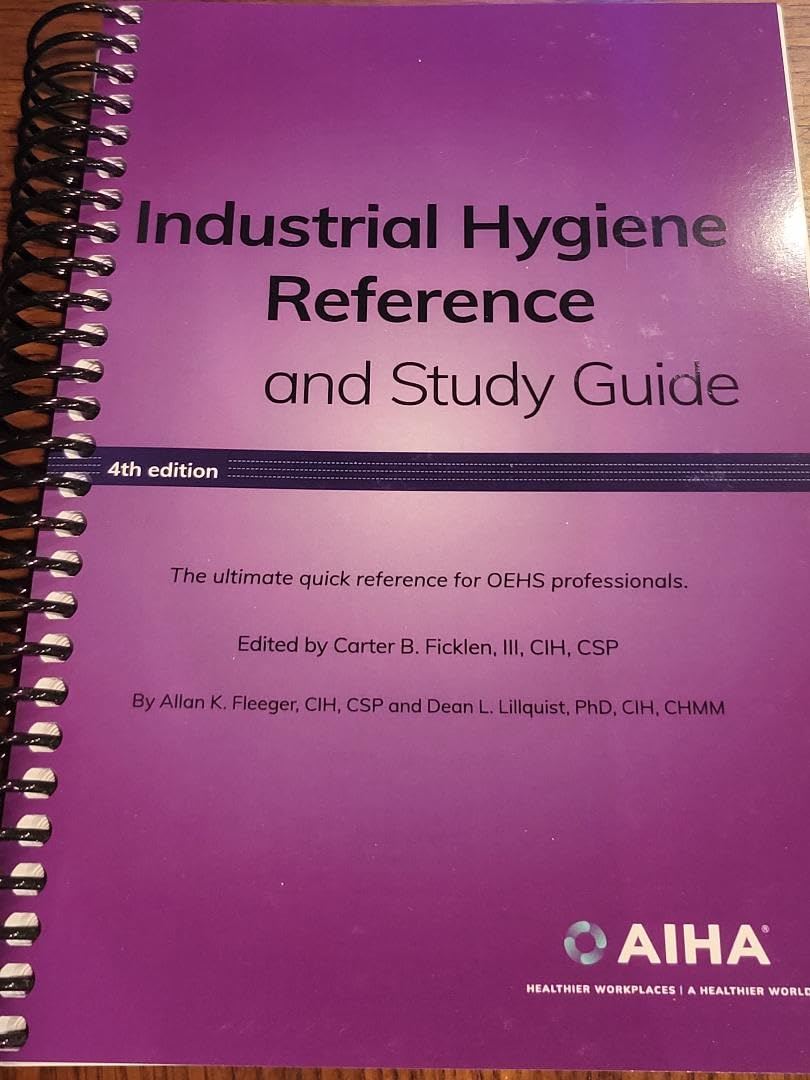Buy Industrial Hygiene Reference & Study Guide, 4th edition — BookShops.in