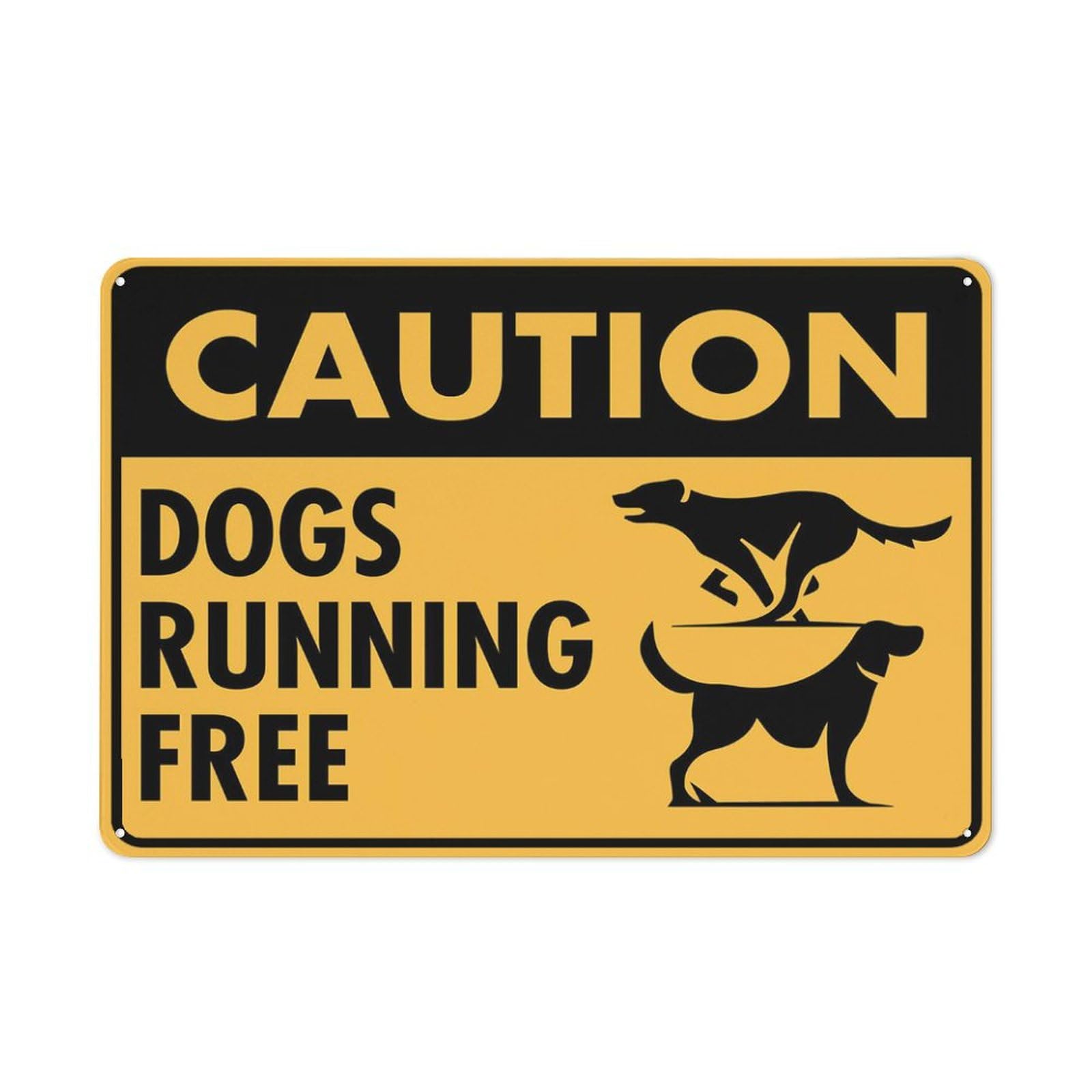 Caution Dogs Running Free Sign 12”X8” Metal Signs Aluminum Sign Pre-Drilled Holes For Easy Mounting Indoor Or Outdoor Use For Fence Door Or Gate