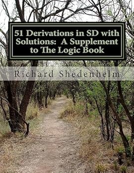 Paperback 51 Derivations in SD with Solutions: A Supplement to The Logic Book
