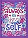 Notebook Doodles Go Girl! Guided Journal (Quiet Fox Designs) Always Be Yourself! 128 Lined Pages; Fun, Inspirational Prompts Encourage Tweens to Build Confidence & Develop Creative Writing Skills