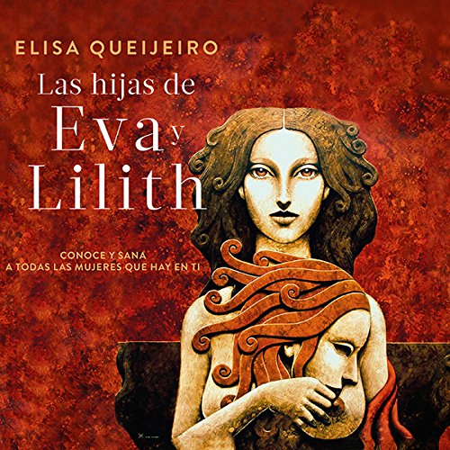 Cover art for Las hijas de Eva y Lilith [The Daughters of Eva and Lilith]