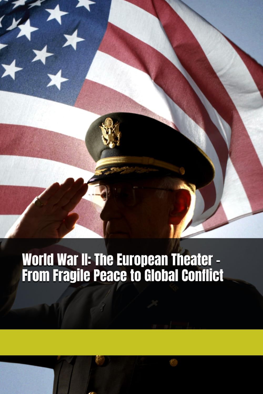 World War II: The European Theater – From Fragile Peace to Global Conflict