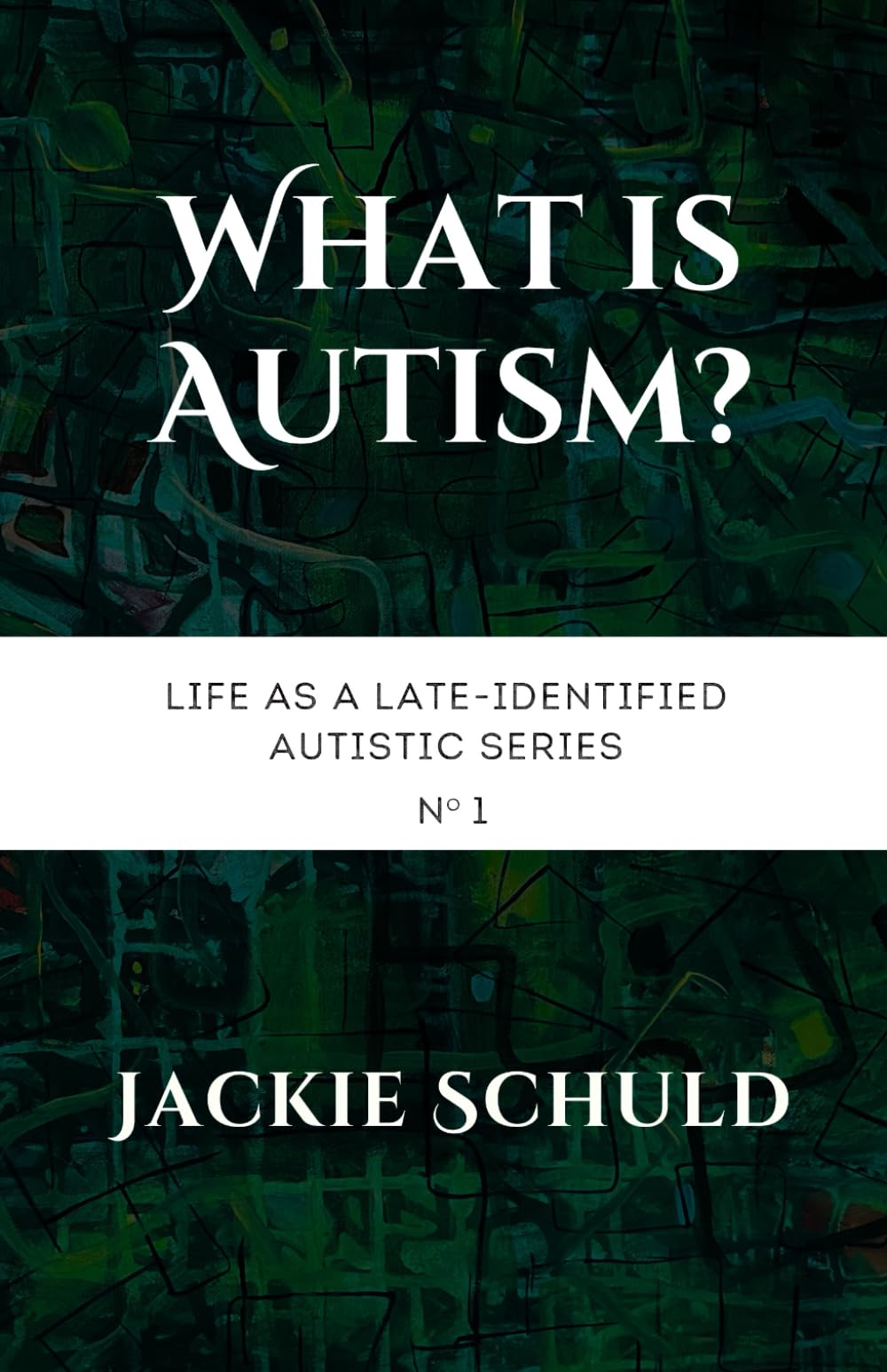 What is Autism? (Life as a Late-Identified Autistic)