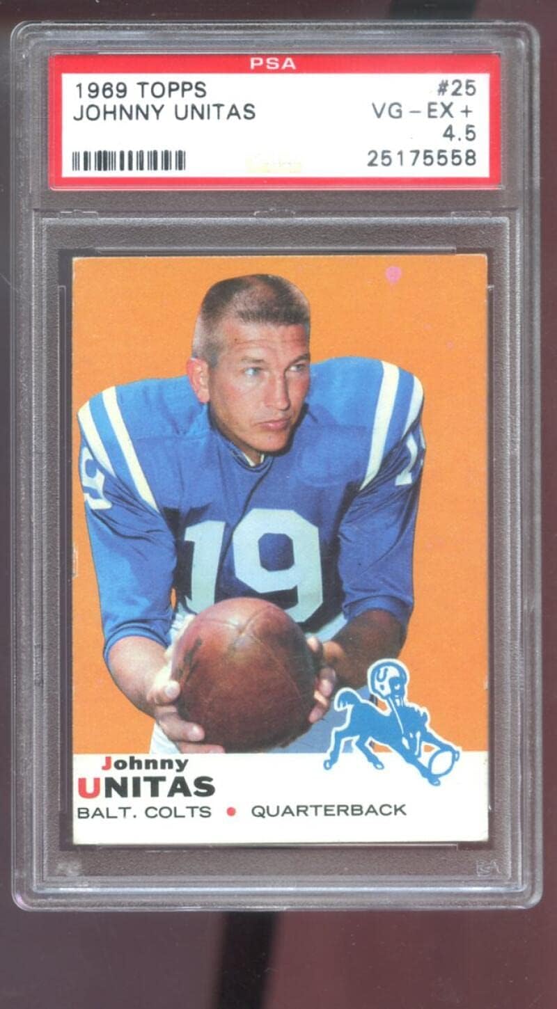 1969 Topps #25 Johnny Unitas PSA 4.5 Graded Football Card NFL Baltimore Colts
