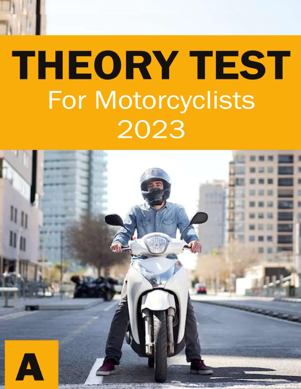 Theory Test for Motorcyclists Motorbike Theory Test Book Highway Code Press, Suburban