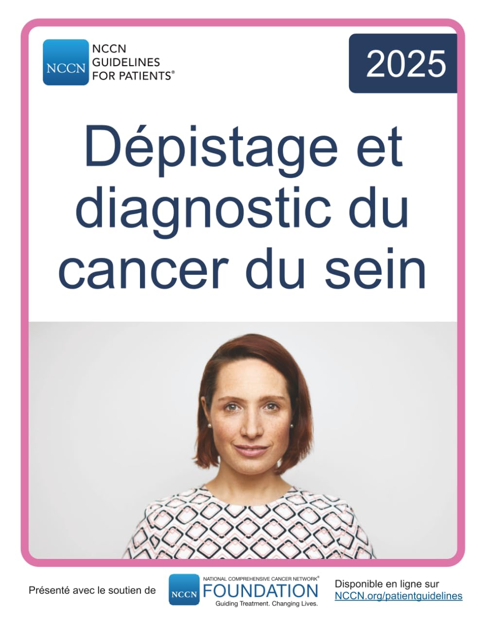 NCCN Guidelines for Patients® Dépistage et diagnostic du cancer du sein