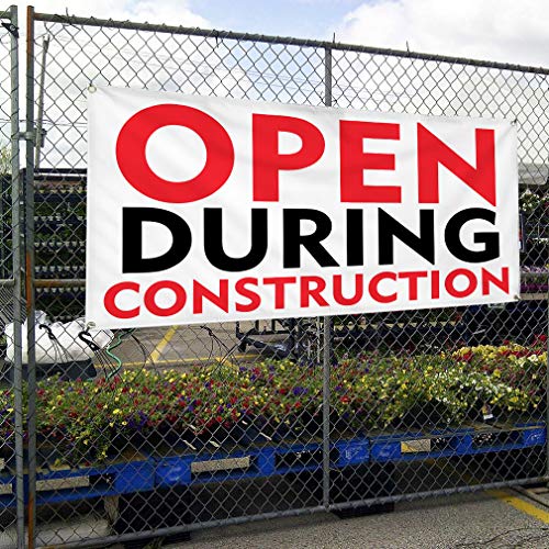 Vinyl Banner Multiple Sizes Open During Construction A Business Outdoor Weatherproof Industrial Yard Signs White 8 Grommets 48x96Inches