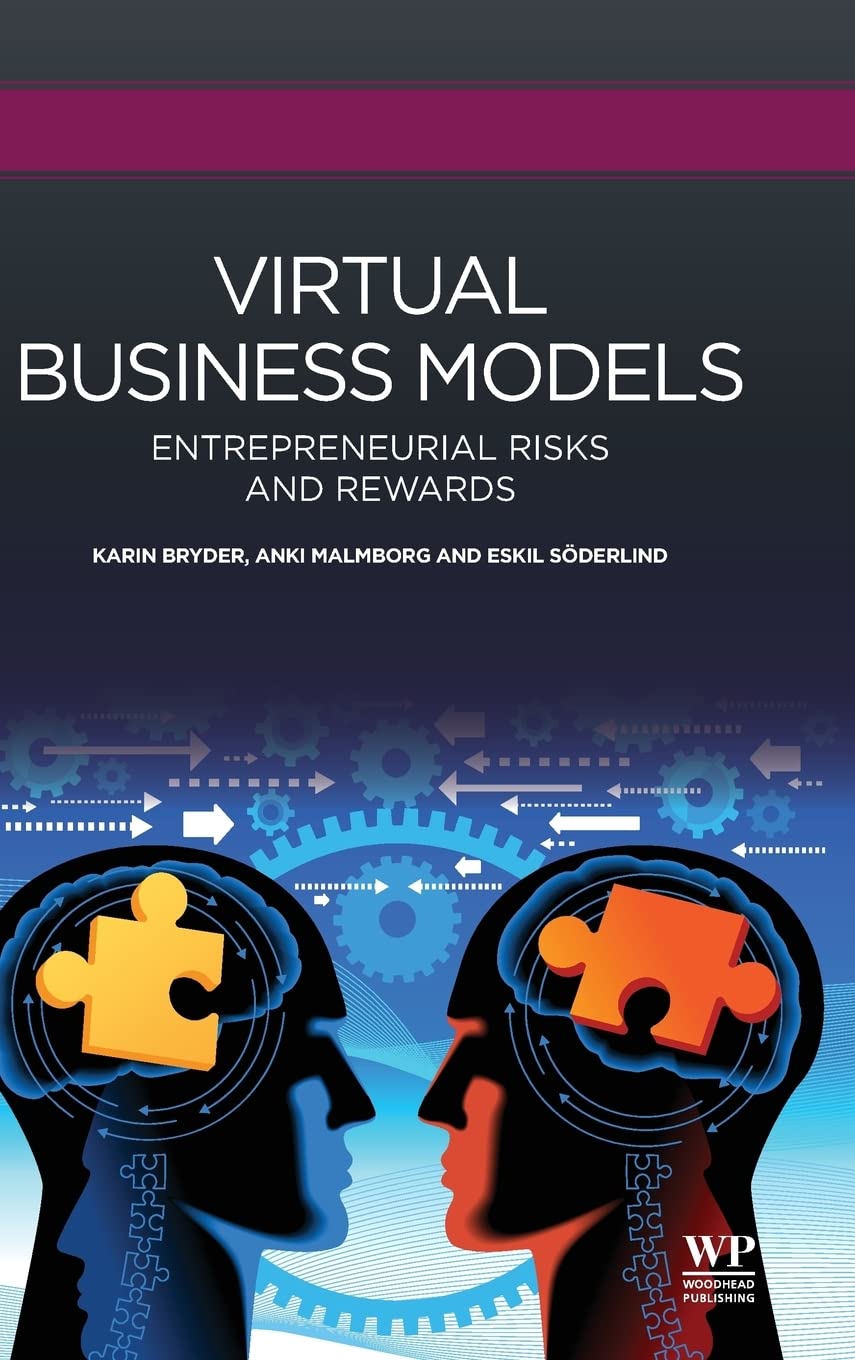 Buy Virtual Business Models: Entrepreneurial Risks and Rewards (Woodhead Publishing Series in Biomedicine) — BookShops.in