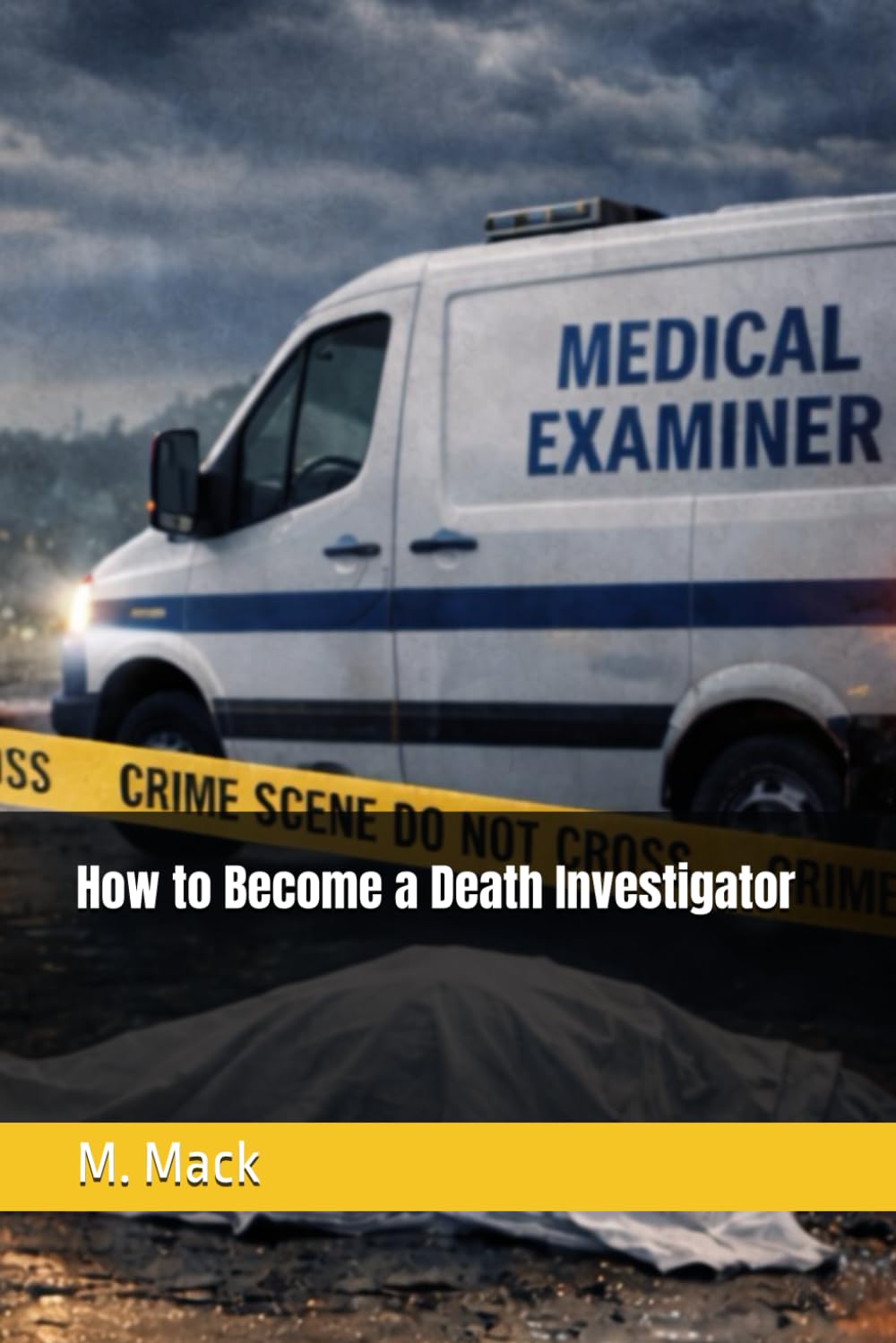 How to Become a Death Investigator