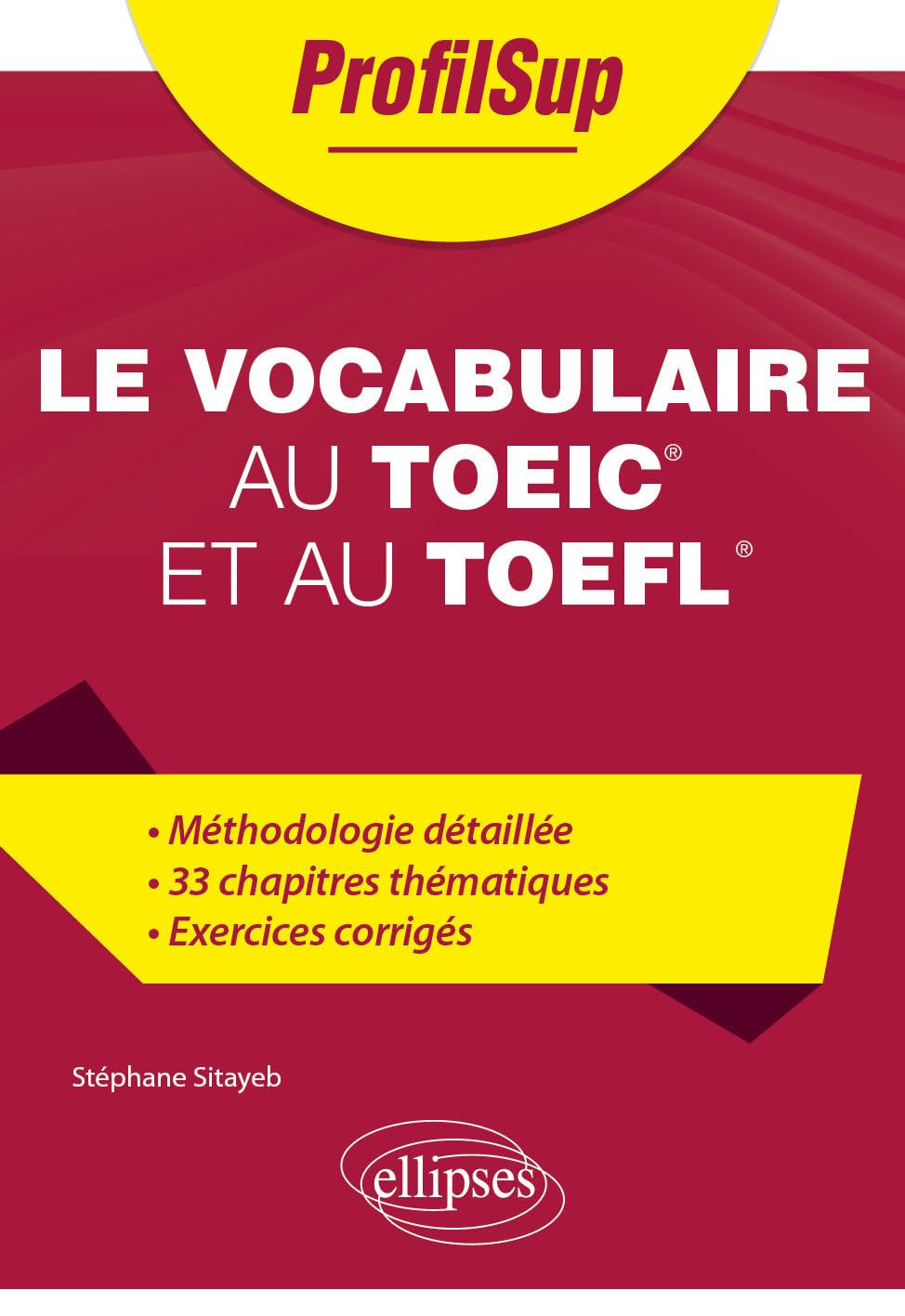 Le vocabulaire au TOEIC et au TOEFL - Stéphane Sitayeb (2026)