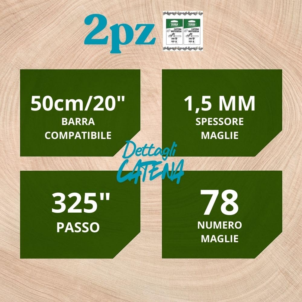 Set 2 Catene Motosega 325” 1.5mm – 78 Maglie per Barra 50cm/20" – Basso Contraccolpo, Alta Durata – Qualità Tedesca Terra Ricambi – Per Uso Agricolo, Forestale e Fai da te.