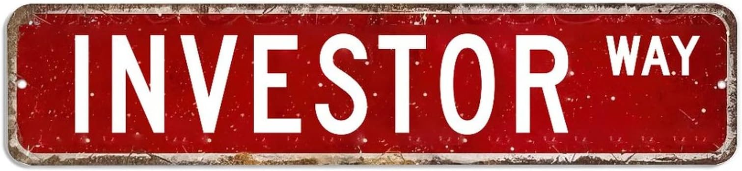 ArogGeld Investor Sign Investor Metal Sign Investor Gift Investor Vintage Decor Funny Custom Street Sign Shabby Chic Wall Art Wall Hanger Home Decor Wall Decorations