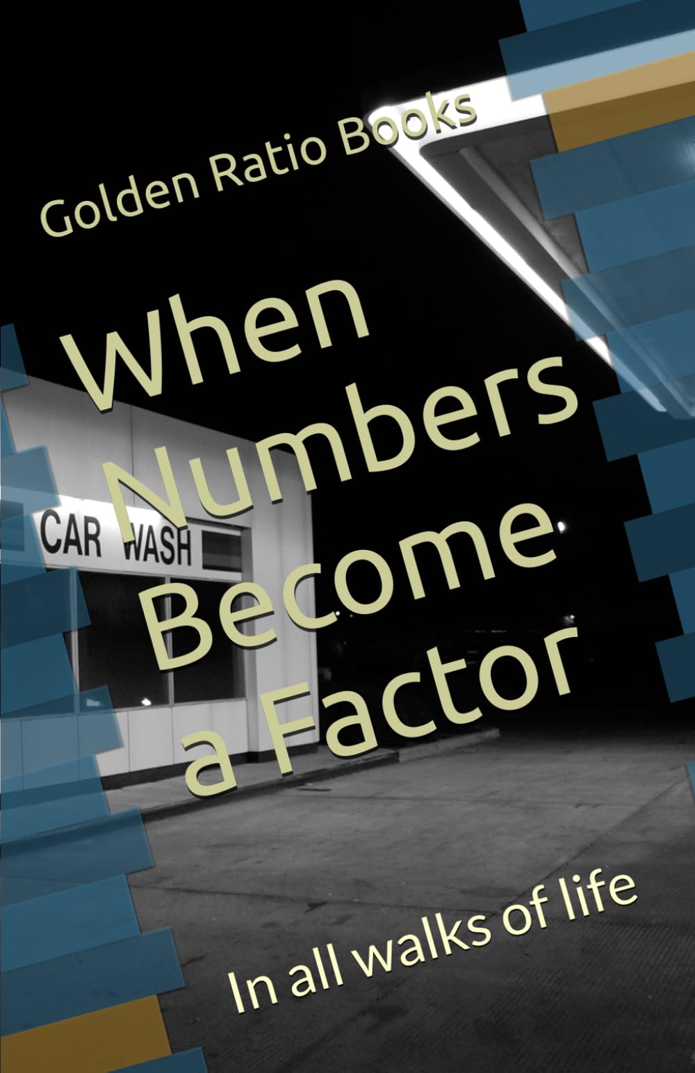 When Numbers Become a Factor: In all walks of life
