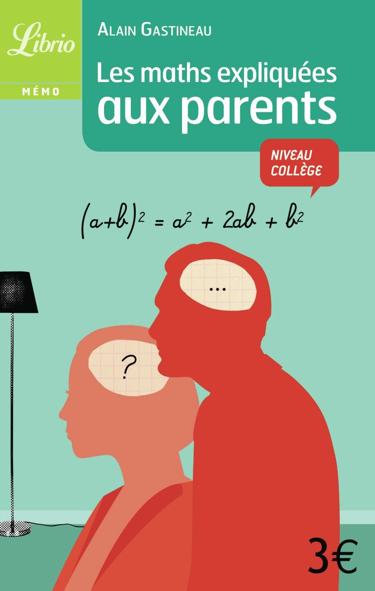 Les maths expliquees aux parents