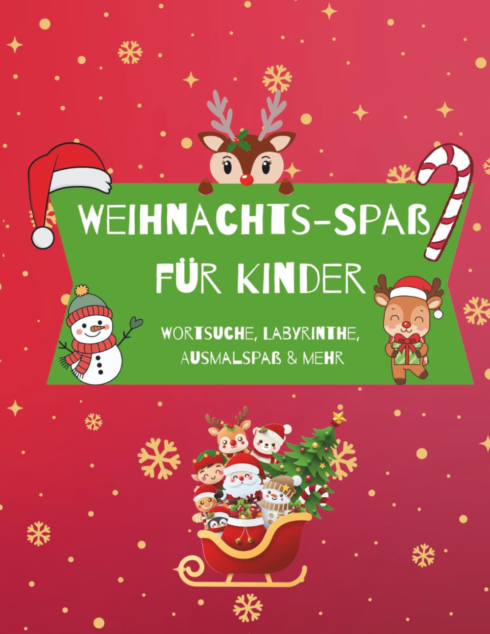 Weihnachts-Spaß für Kinder: Weihnachtsbuch Kinder, Wortsuche, Labyrinthe, Ausmalspaß & mehr, 110 Seiten, Weihnachtsgeschenk