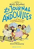 Le journal des andouilles: À chaque solution son problème ! (1)